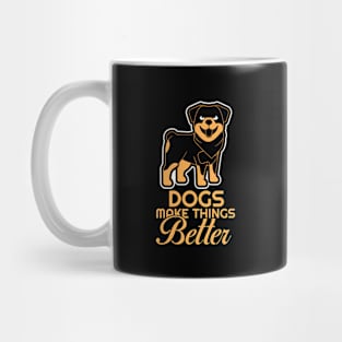 Dogs Make Things Better Mug